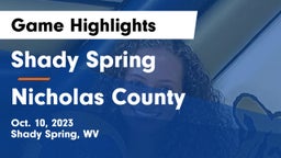 Shady Spring  vs Nicholas County  Game Highlights - Oct. 10, 2023