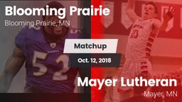 Matchup: Blooming Prairie vs. Mayer Lutheran  2018