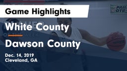 White County  vs Dawson County  Game Highlights - Dec. 14, 2019