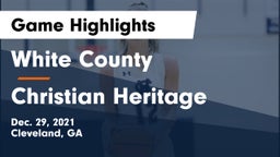 White County  vs Christian Heritage  Game Highlights - Dec. 29, 2021