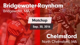 Matchup: Bridgewater-Raynham vs. Chelmsford  2016