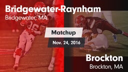 Matchup: Bridgewater-Raynham vs. Brockton  2016