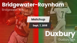 Matchup: Bridgewater-Raynham vs. Duxbury  2018
