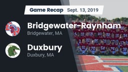 Recap: Bridgewater-Raynham  vs. Duxbury  2019