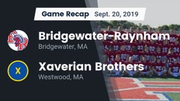 Recap: Bridgewater-Raynham  vs. Xaverian Brothers  2019