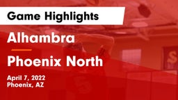 Alhambra  vs Phoenix North  Game Highlights - April 7, 2022