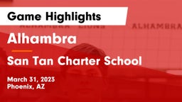 Alhambra  vs San Tan Charter School Game Highlights - March 31, 2023