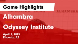 Alhambra  vs Odyssey Institute Game Highlights - April 1, 2023