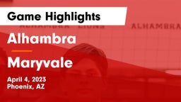 Alhambra  vs Maryvale  Game Highlights - April 4, 2023