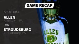 Recap: Allen  vs. Stroudsburg  2016