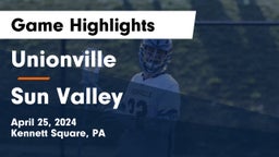 Unionville  vs Sun Valley  Game Highlights - April 25, 2024