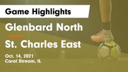 Glenbard North  vs St. Charles East  Game Highlights - Oct. 14, 2021