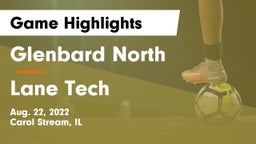 Glenbard North  vs Lane Tech Game Highlights - Aug. 22, 2022