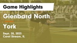 Glenbard North  vs York  Game Highlights - Sept. 28, 2023