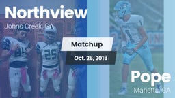 Matchup: Northview High vs. Pope  2018