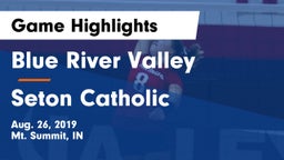 Blue River Valley  vs Seton Catholic  Game Highlights - Aug. 26, 2019