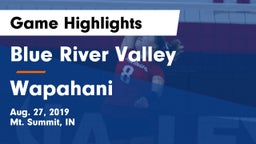 Blue River Valley  vs Wapahani  Game Highlights - Aug. 27, 2019