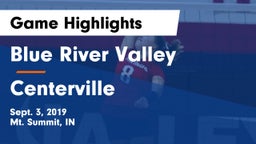 Blue River Valley  vs Centerville Game Highlights - Sept. 3, 2019