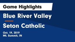 Blue River Valley  vs Seton Catholic  Game Highlights - Oct. 19, 2019