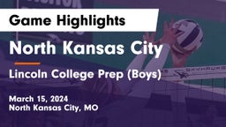 North Kansas City  vs Lincoln College Prep  (Boys) Game Highlights - March 15, 2024