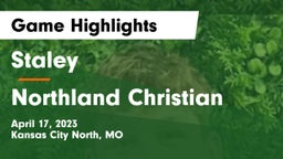 Staley  vs Northland Christian Game Highlights - April 17, 2023
