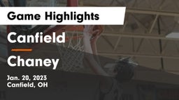 Canfield  vs Chaney  Game Highlights - Jan. 20, 2023