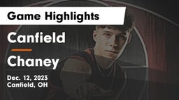 Canfield  vs Chaney  Game Highlights - Dec. 12, 2023