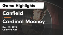 Canfield  vs Cardinal Mooney  Game Highlights - Dec. 15, 2023