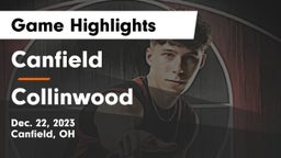 Canfield  vs Collinwood  Game Highlights - Dec. 22, 2023