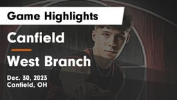 Canfield  vs West Branch  Game Highlights - Dec. 30, 2023