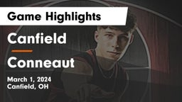 Canfield  vs Conneaut  Game Highlights - March 1, 2024