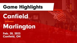 Canfield  vs Marlington  Game Highlights - Feb. 28, 2023