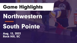Northwestern  vs South Pointe  Game Highlights - Aug. 13, 2022