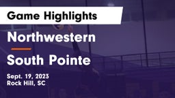Northwestern  vs South Pointe  Game Highlights - Sept. 19, 2023