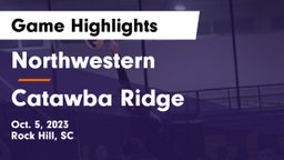 Northwestern  vs Catawba Ridge  Game Highlights - Oct. 5, 2023