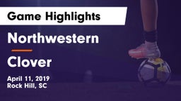 Northwestern  vs Clover Game Highlights - April 11, 2019
