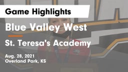 Blue Valley West  vs St. Teresa's Academy  Game Highlights - Aug. 28, 2021