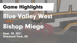 Blue Valley West  vs Bishop Miege  Game Highlights - Sept. 28, 2021