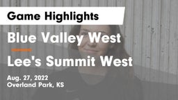 Blue Valley West  vs Lee's Summit West  Game Highlights - Aug. 27, 2022