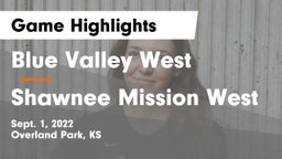 Blue Valley West  vs Shawnee Mission West Game Highlights - Sept. 1, 2022