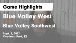 Blue Valley West  vs Blue Valley Southwest  Game Highlights - Sept. 8, 2022