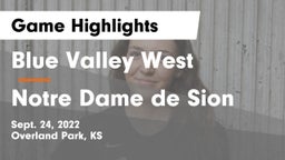 Blue Valley West  vs Notre Dame de Sion  Game Highlights - Sept. 24, 2022