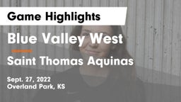 Blue Valley West  vs Saint Thomas Aquinas  Game Highlights - Sept. 27, 2022