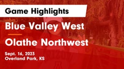 Blue Valley West  vs Olathe Northwest  Game Highlights - Sept. 16, 2023