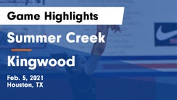 Summer Creek  vs Kingwood  Game Highlights - Feb. 5, 2021