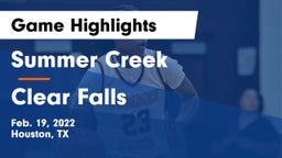 Summer Creek  vs Clear Falls  Game Highlights - Feb. 19, 2022