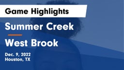 Summer Creek  vs West Brook  Game Highlights - Dec. 9, 2022