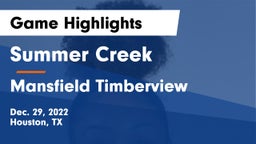 Summer Creek  vs Mansfield Timberview  Game Highlights - Dec. 29, 2022