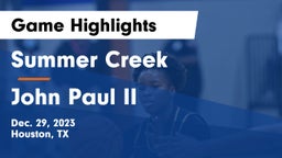 Summer Creek  vs John Paul II  Game Highlights - Dec. 29, 2023