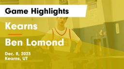 Kearns  vs Ben Lomond  Game Highlights - Dec. 8, 2023
